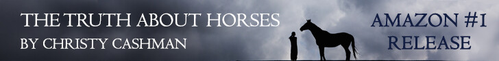 The Truth About Horses-Christy Cashman