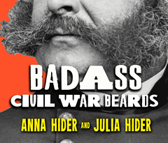 Badass Civil War Beards