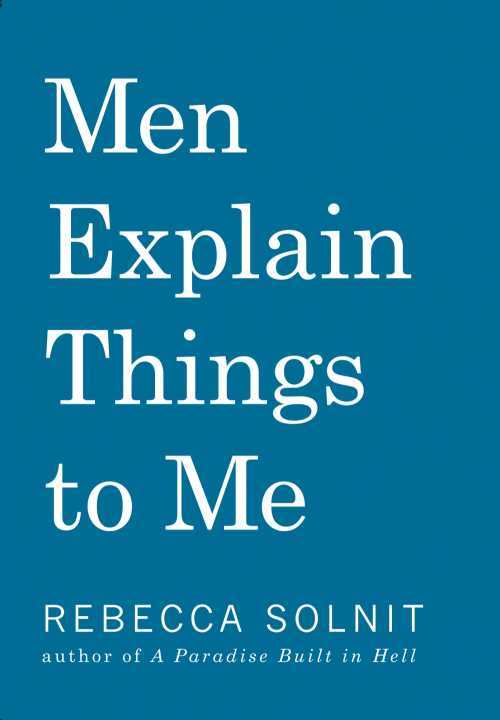 men explain things to me cover