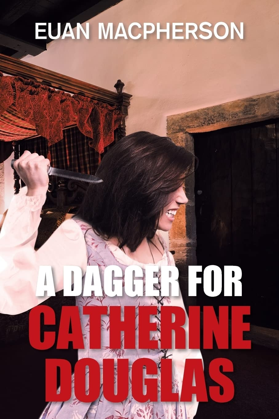 Review of A Dagger for Catherine Douglas (9781665594578) — Foreword Reviews