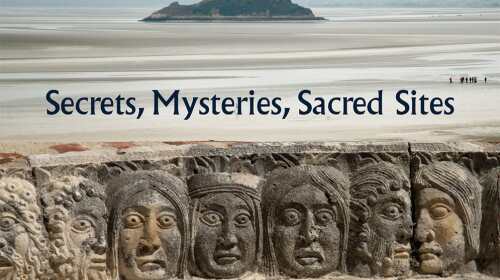 A Guide to Mystical France Mysteries Sacred Sites Secrets