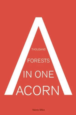 a thousand forests in one acorn