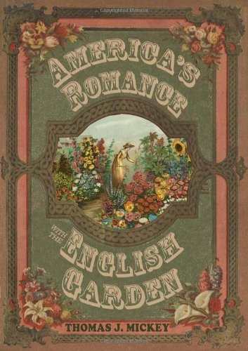 america’s romance with the english garden