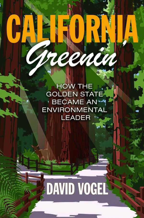 Review of California Greenin' (9780691179551) — Foreword Reviews