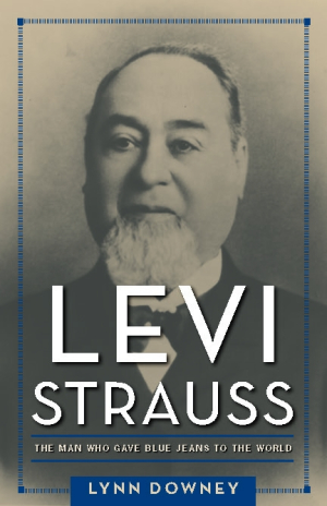 Review of Levi Strauss (9781625342294) — Foreword Reviews