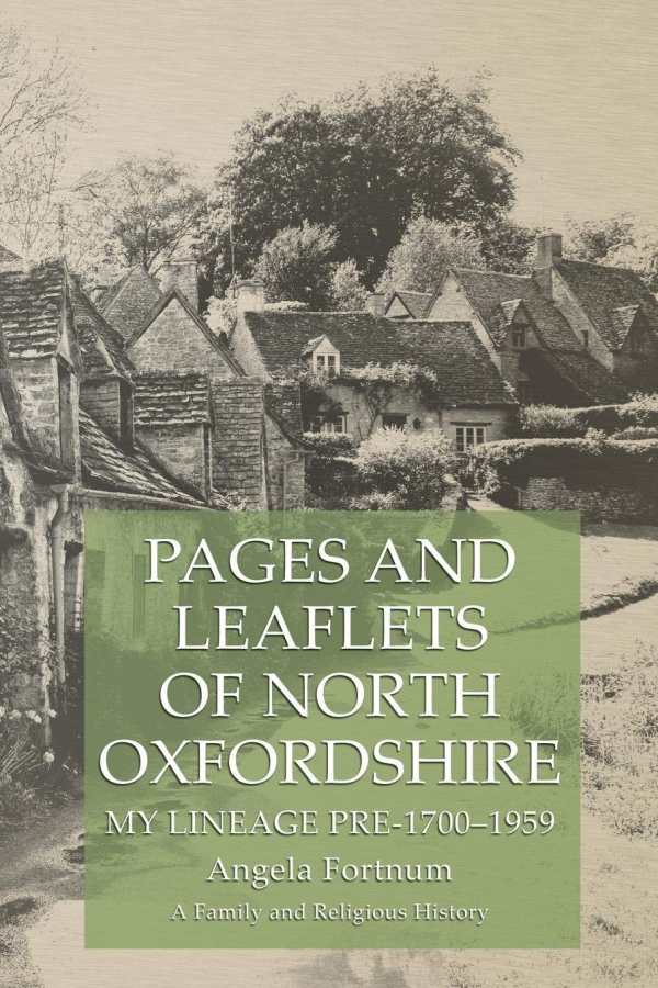 Review of Pages and Leaflets of North Oxfordshire ...