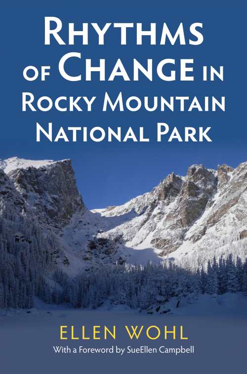 Review Of Rhythms Of Change In Rocky Mountain National