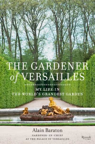 the gardener of versailles