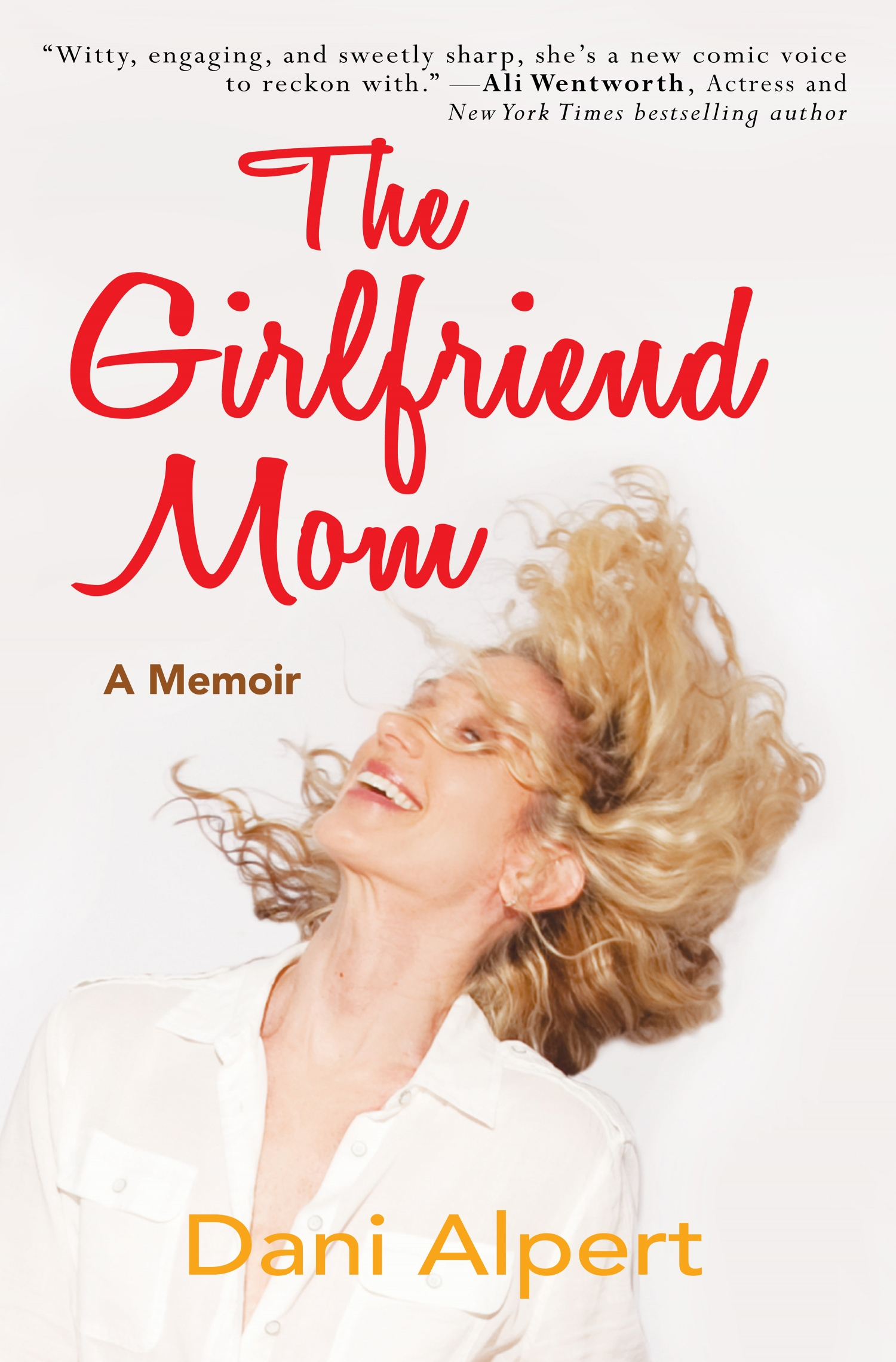 Review of The Girlfriend Mom (9781734575200) � Foreword Reviews