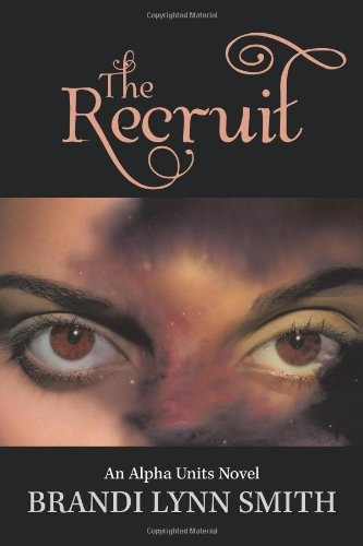 Review of The Recruit (9781477295496) — Foreword Reviews