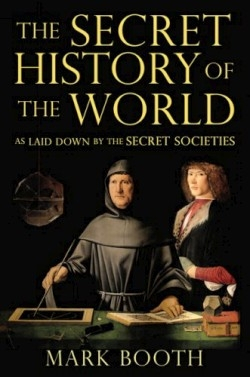 The Secret History of the World by Jonathan Black