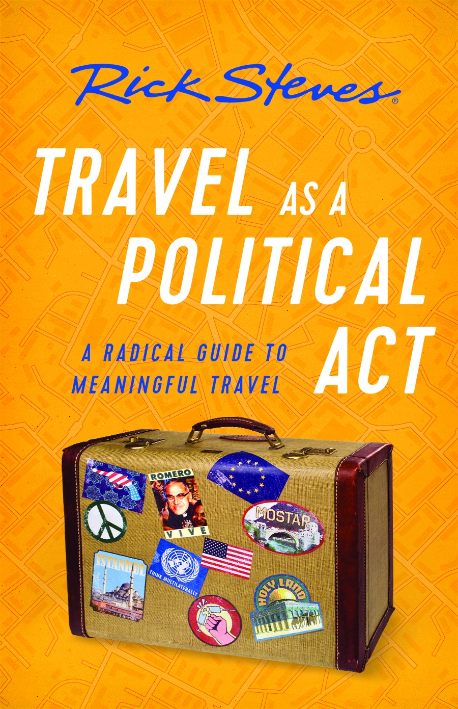 rick steves travel as a political act