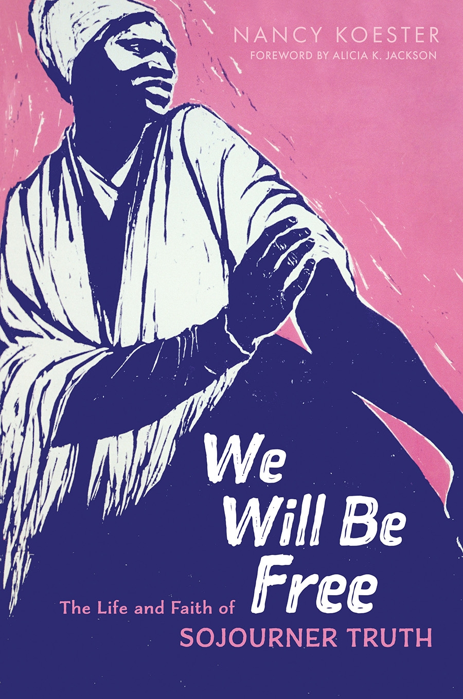 Review of we will be free 9780802872470 foreword reviews
