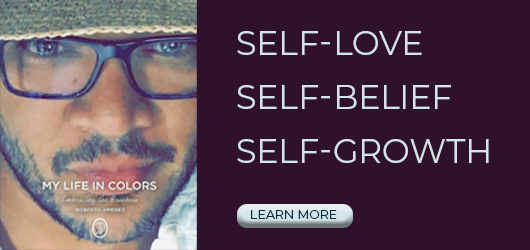 My Life in Colors-Self-Love, Self-Belief, Self-Growth Learn More