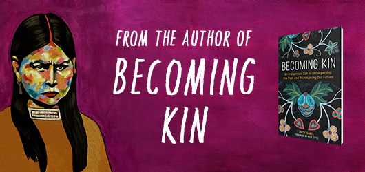 Becoming Kin