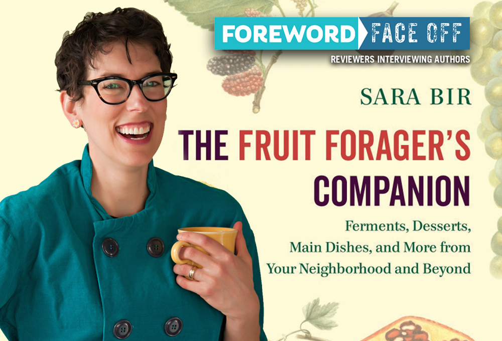 Image of Author Sara Bir and The Fruit Forager’s Companion cover