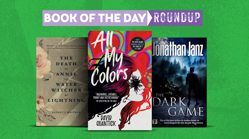 Book of the Day Roundup art for April 8-12, 2019