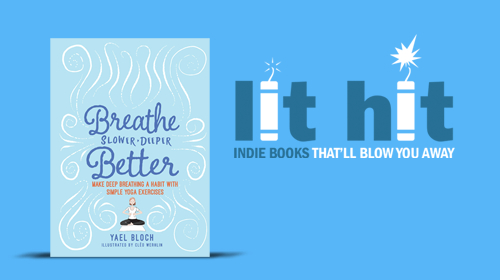 Breathe Slower, Deeper, Better cover image with LIT HIT logo