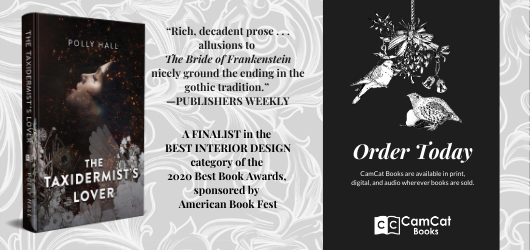 “Rich, decadent prose…allusions to The Bride of Frankenstein nicely ground the ending in the gothic tradition.” Publishers Weekly A finalist in the Best Interior Design category of the 2020 Best Book Awards, sponsored by American Book Fest Order Today CamCat Books are available in print, digital, audio wherever books are sold