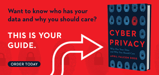 Want to know who has your data and why you should care? This is your guide. Order Today Cyber Privacy