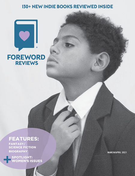 Foreword Reviews March/April 2021 cover