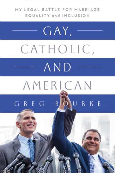 Gay, Catholic, and American cover