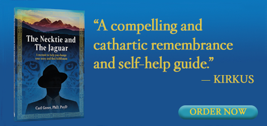 The Necktie and the Jaguar “A compelling and cathartic remembrance and self-help guide.” Kirkus Order Now