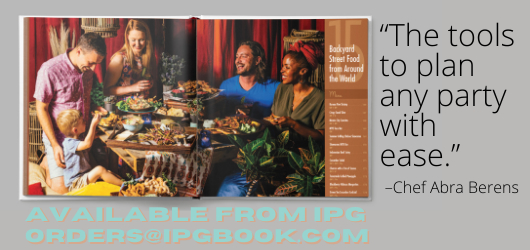 The tools to plan any party with ease-Chef Abra Berens Available from IPG orders@ipgbook.com